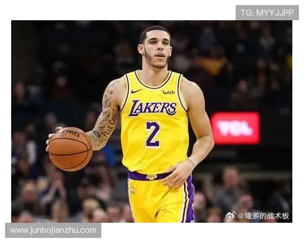 朗佐鲍尔在骑士训练营表现突出展现融入球队的潜力与决心